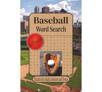 Baseball Word Search Book: Baseball Word Search Book for Fans | 55 Baseball Themed Puzzles for Adults and Teens, Word Search for Baseball Fans, Sports ... Gift for Holidays, Vacation and Relaxation.