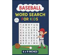Baseball Word Search for Kids: Fun Puzzle Book for Young Fans (Ages 6-12) - for Baseball Lovers! Over 50 Easy and Exciting Puzzles for Children