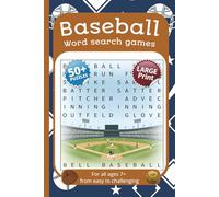 Baseball: Word Search Games: 50+ Puzzles | LARGE Print | For all ages 7+ | From easy to challenging | Baseball Sport Fans | Perfect for Brain Training ... | For Kids, Adults and Seniors | 6x9 Inch