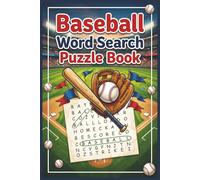 Baseball Word Search Puzzle Book: Word Searches with Easy To Read Print For Baseball Enthusiasts, Including Teams, Baseball Jargon, Players and More, ... Gift for Vacations, Holidays and Free Times