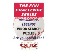 Baseball WS Legends Word Search: The Fan Challenge Series: Test Your Knowledge of Baseball’s Greatest Champions and Historic Moments