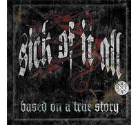 Sick of It All Based On a True Story (Vinyl LP) 12" Album