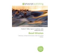 Basel Mission: Missionary, Christian Denomination, Gold Coast (British Colony).