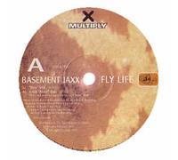 Basement Jaxx - Fly Life