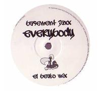 BASEMENT JAXX / JAMIE LIDDEL - BASEMENT JAXX / JAMIE LIDDEL / EVERYBODY / WHEN I COME BACK AROUND (REMIXES)