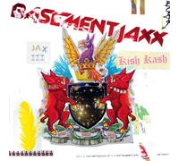 Basement Jaxx - Kish Kash