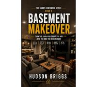 Basement Makeover: Turn the Room You Forgot You Had Into the One You Never Leave: 8
