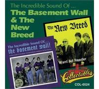 Basement Wall + The New Breed – The Incredible Sound Of