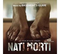 Basements Glare - Nati Morti