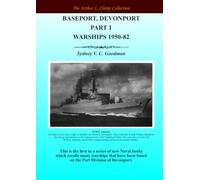 Baseport Devonport Part 1: Warships 1950-82
