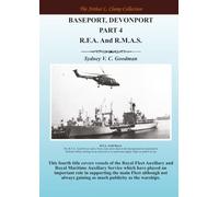 Baseport Devonport Part 4: R.F.A. And R.M.A.S.