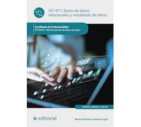 Bases de datos relacionales y modelado de datos. IFCT0310 - Administración de bases de datos