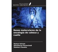 Bases moleculares de la oncología de cabeza y cuello