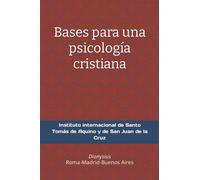 Bases para una psicología cristiana