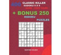 Basford Holmes 400 classic Killer sudoku 9 x 9 HARD - VERY HARD + BO (Tascabile)