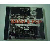 Bash & Pop - Friday Night Is Killing Me