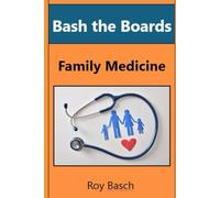 Bash the Boards: Family Medicine