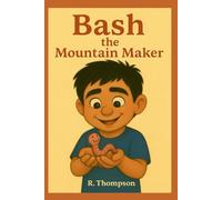 Bash the Mountain Maker