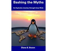Bashing the Myths: An Explosive Journey through Linux Trivia