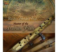 Bashir Abdel Aal Master of the Arabian Flute (CD) Album