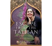 Bashir Sakhawarz Escape from the Taliban (Copertina rigida)