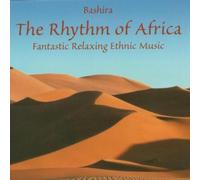 Bashira - The Rhythm of Africa