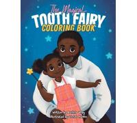 Bashira Wiley The Magical Tooth Fairy Coloring Book (Tascabile)