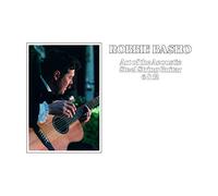 Basho Robbie - Art Of The Acoustic Steel String Guitar