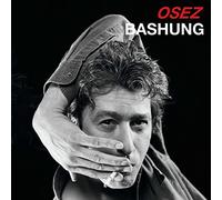 Bashung, Alain - Osez Bashung