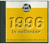 Bashung , Marc Lavoine , Art Mengo , De Palmas Lavilliers... - Bashung , Marc Lavoine , Art Mengo , De Palmas Lavilliers... - Bashung , Marc Lavoine , Art Mengo , De Palmas Lavilliers... - LA FÊTE DU DISQUE 1996