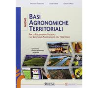 Basi agronomiche territoriali, meccanica e maccanizzazione agraria. Per le Scuole superiori. Con e-book. Con espansione online