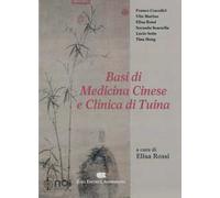 Basi di medicina cinese e clinica di Tuina