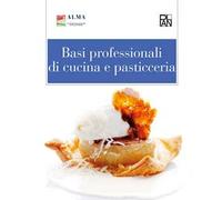 Basi professionali di cucina e pasticceria