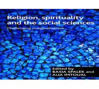 Basia Spalek Religion, spirituality and the social sciences (Copertina rigida)