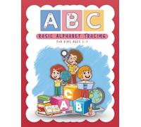 Basic ABC Tracing: A Preschool Handwriting Workbook for Letter Recognition & Fine Motor Skills