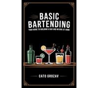 Basic Bartending: Your guide to building a bar and mixing drinks at home. Learn everything you need to make the best cocktails, including tools, liquors and mixology techniques