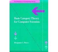 Basic Category Theory for Computer Scientists - Pierce Benjamin C.