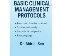 BASIC CLINICAL MANAGEMENT PROTOCOLS: EMERGENCY TREATMENT PROTOCOLS