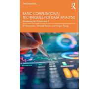 Basic Computational Techniques for Data Analysis: Mastering MS Excel and R