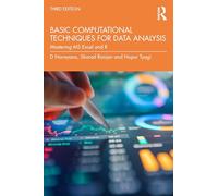 Basic Computational Techniques for Data Analysis: Mastering MS Excel and R