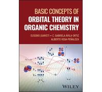 Basic Concepts of Orbital Theory in Organic Chemis try - Juaristi E -