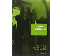 Basic Czech II: Includes 8 Practice Tests: Third Revised and Updated Edition