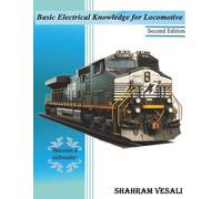 Basic Electrical Knowledge for Locomotive: Become a railroader!