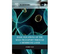 Basic Equations of the Mass Transport through a Membrane Layer