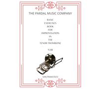 BASIC EXERCICES FOR IMPROVISATION IN TROMBONE N-55: LISBOA