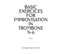 BASIC EXERCICES FOR IMPROVISATION IN TROMBONE N-6: TOKYO