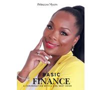 BASIC FINANCE: A CONVERSATION WITH A GIRL NEXT DOOR