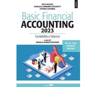 Basic financial accounting 2023. Contabilità e bilancio. Con espansione on...