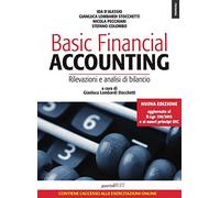 Basic financial accounting. Rilevazioni e analisi di bilancio