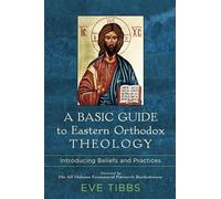 His All Holines A Basic Guide to Eastern Orthodox Theology - Introdu (Tascabile)